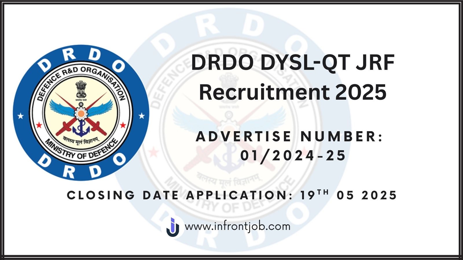 DRDO DYSL-QT JRF Recruitment 2025