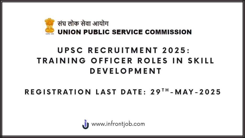 UPSC Recruitment 2025: Training Officer Roles in Skill Development