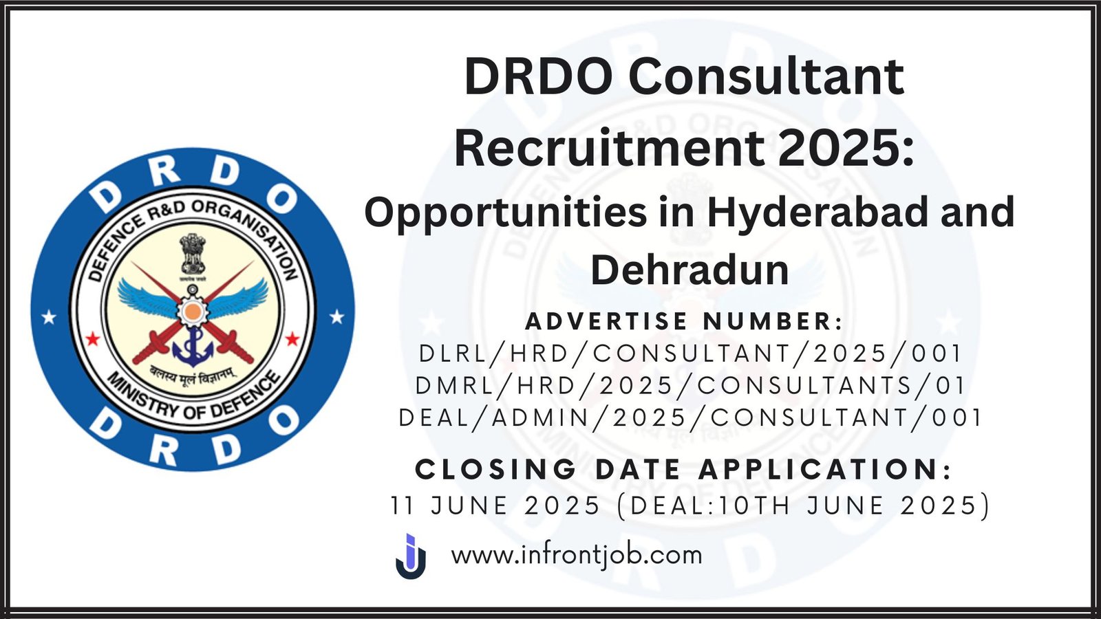 DRDO Consultant Recruitment 2025: Opportunities in Hyderabad and Dehradun