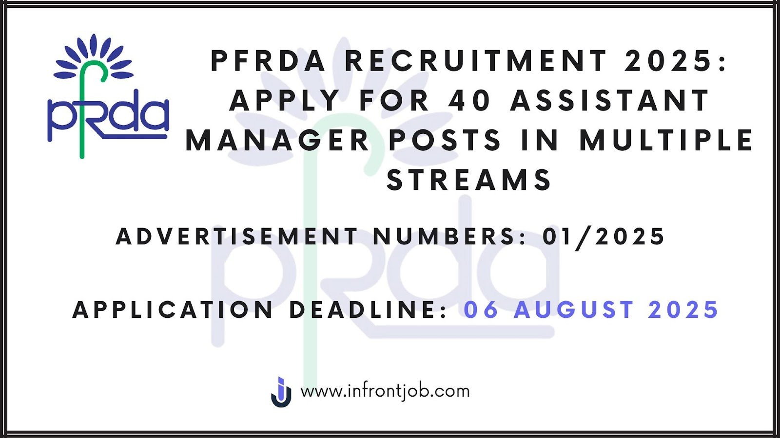 PFRDA Recruitment 2025 – 40 Assistant Manager Vacancies