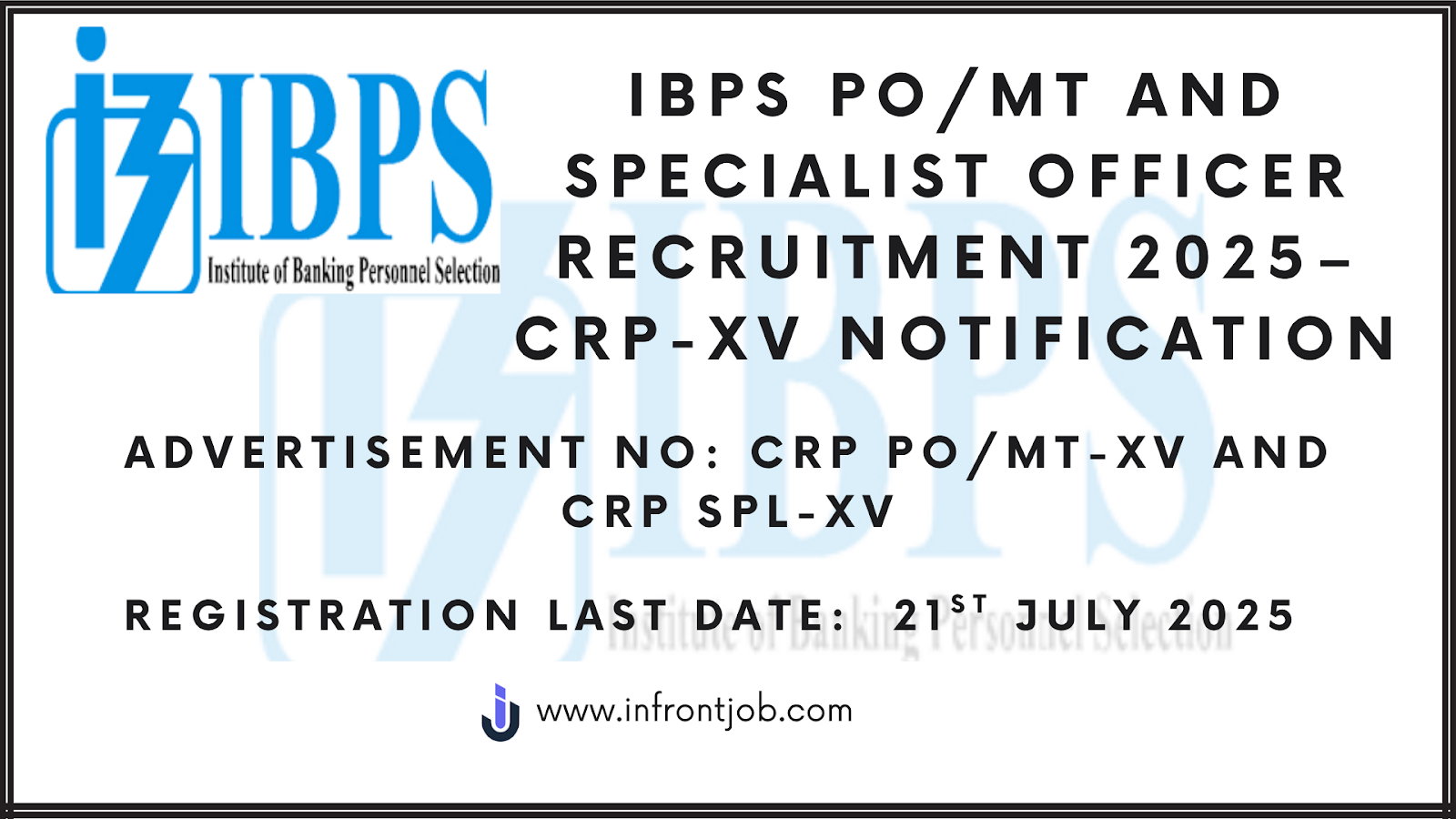 IBPS PO & SO Recruitment 2025 – CRP-XV Notification