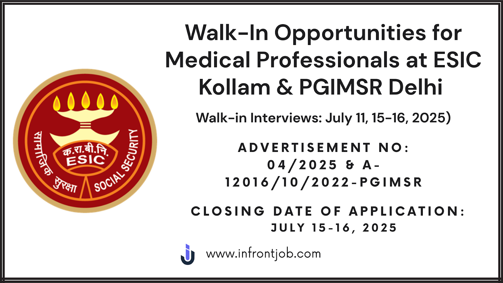 ESIC Walk-In Interview 2025 for 174 Medical Posts