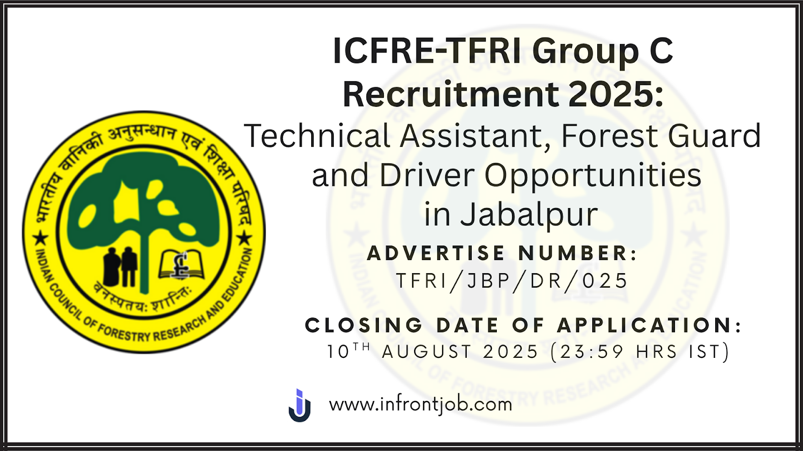 ICFRE TFRI Recruitment 2025 – Apply for Group C Posts