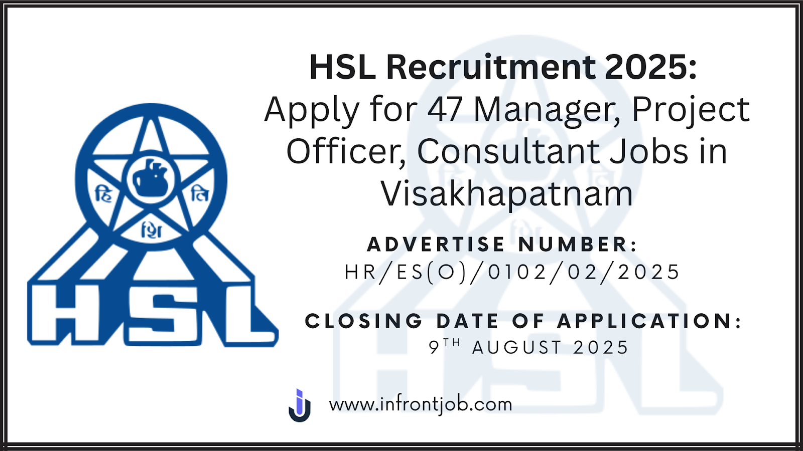 HSL Recruitment 2025 – Apply for 47 Manager & Consultant Jobs