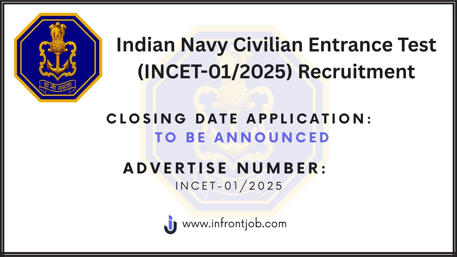 Indian Navy INCET 2025 – Apply for 910+ Civilian Posts