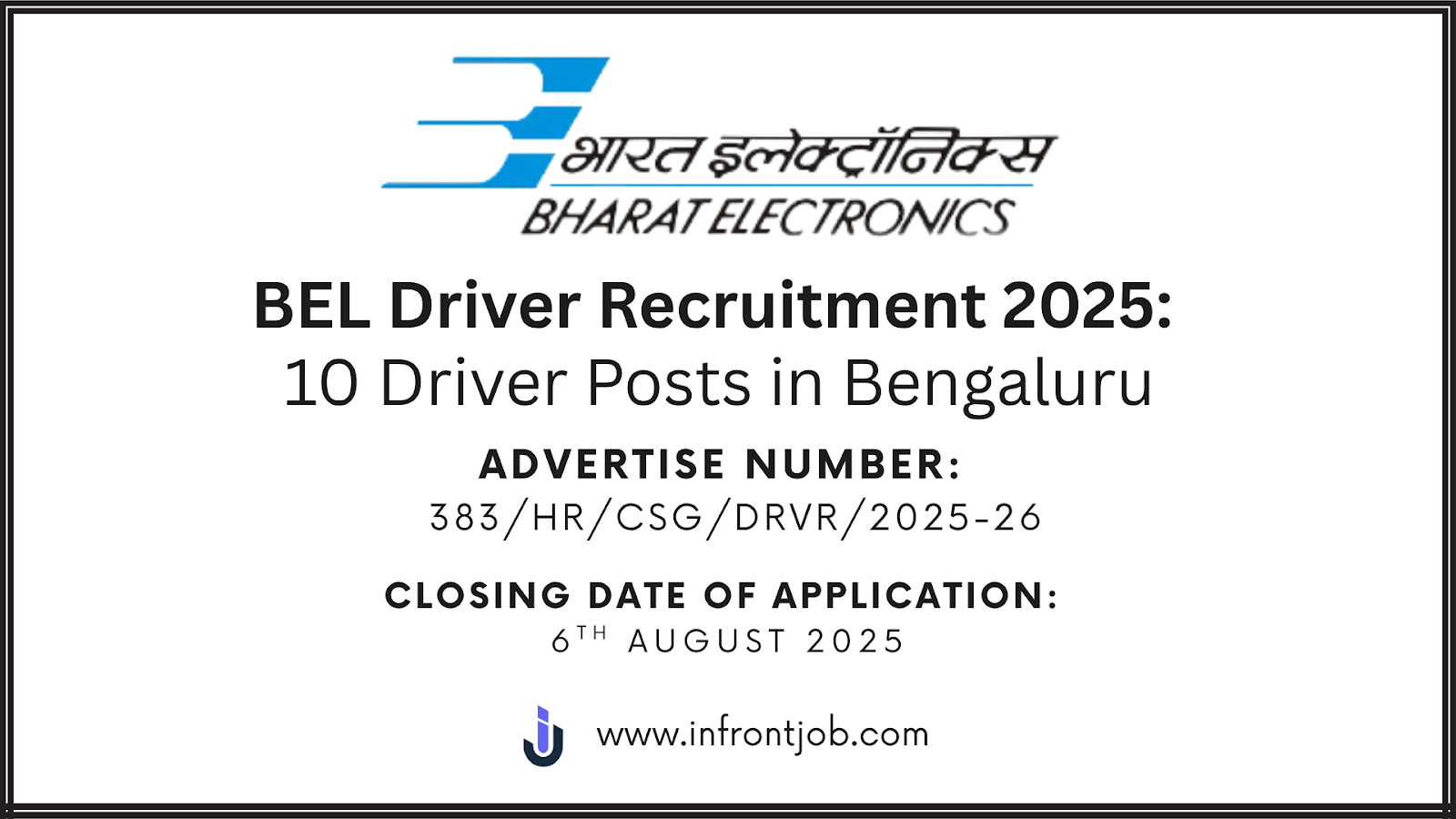BEL Driver Recruitment 2025: 10 Ex-Servicemen Posts in Bengaluru