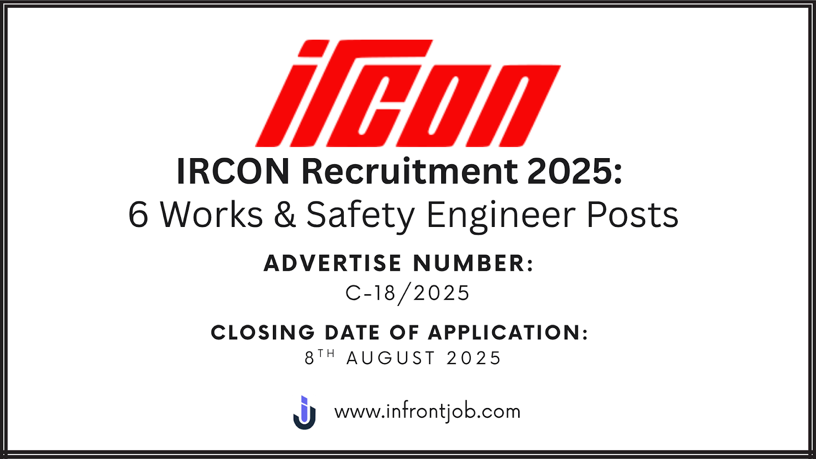 IRCON Recruitment 2025: Apply for 6 Engineer Posts – Civil, Electrical, Safety