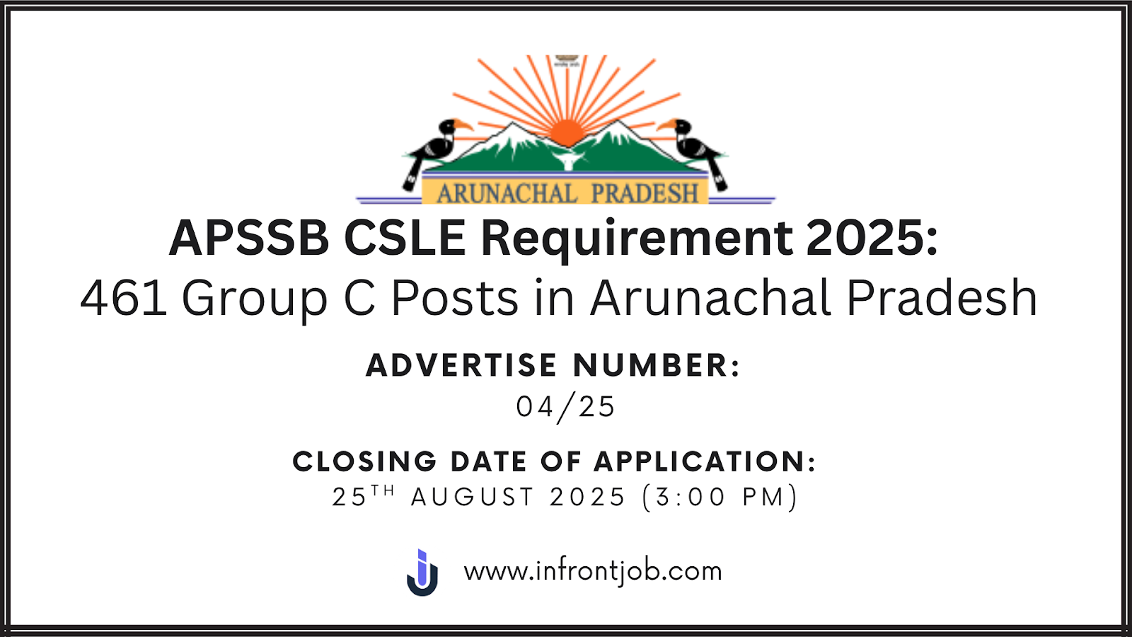 APSSB CSLE 2025: Apply Online for 461 Group C Posts in Arunachal Pradesh