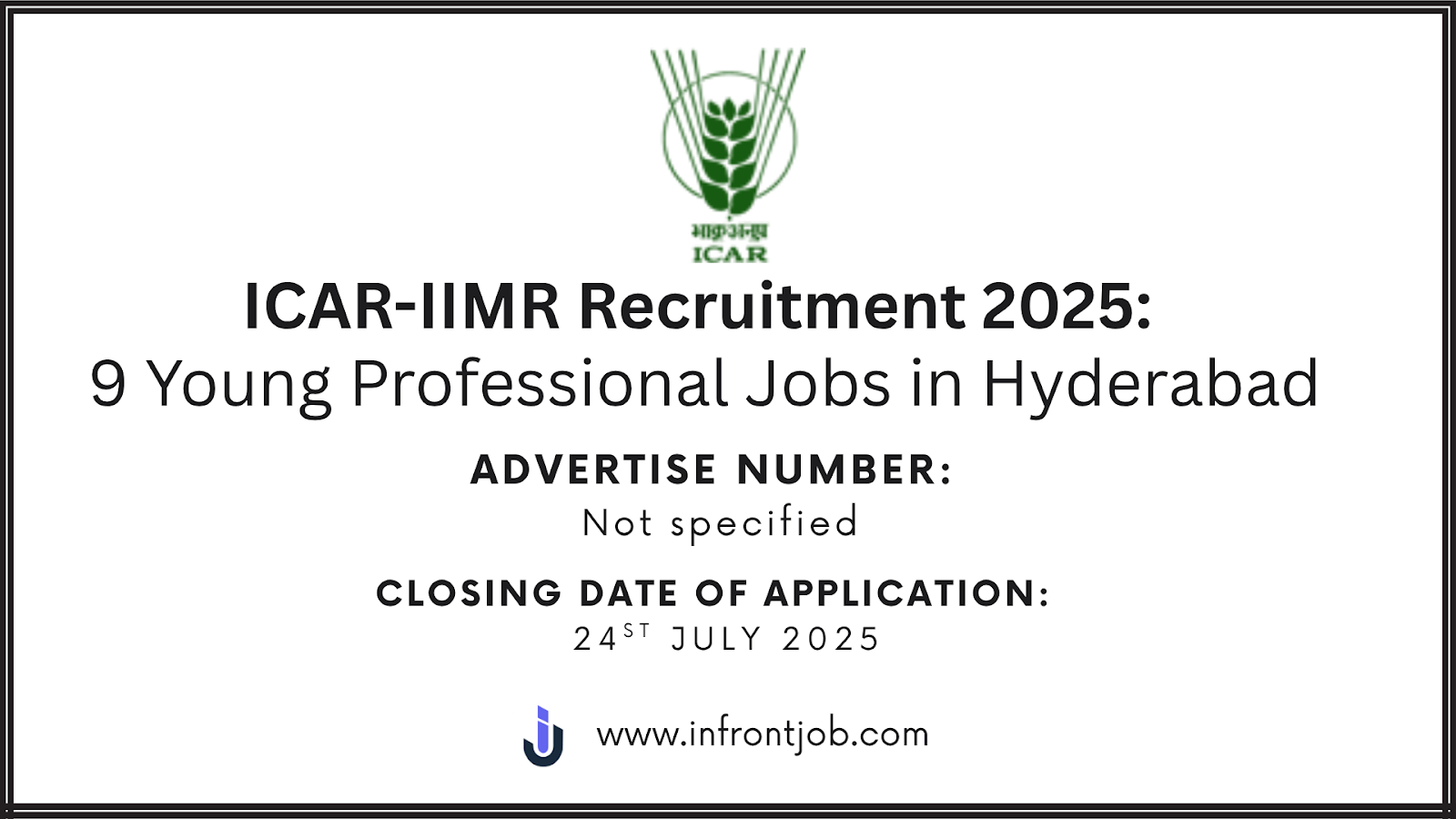 ICAR-IIMR Recruitment 2025: 9 Young Professional Jobs in Hyderabad