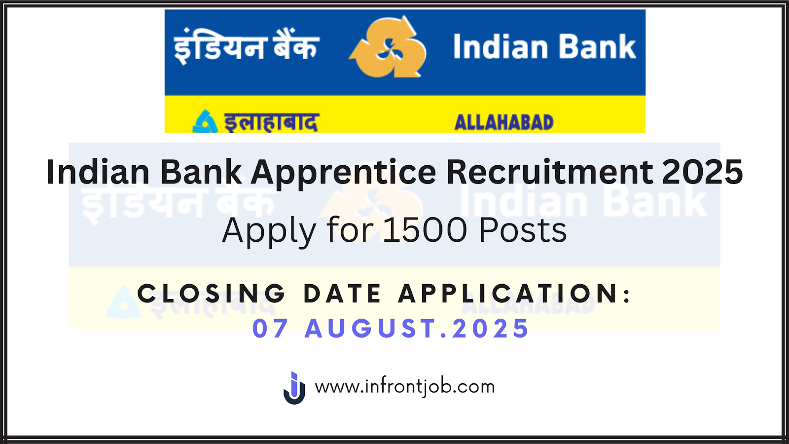 Indian Bank Apprentice Recruitment 2025: 1500 Apprentice Jobs – Apply Now