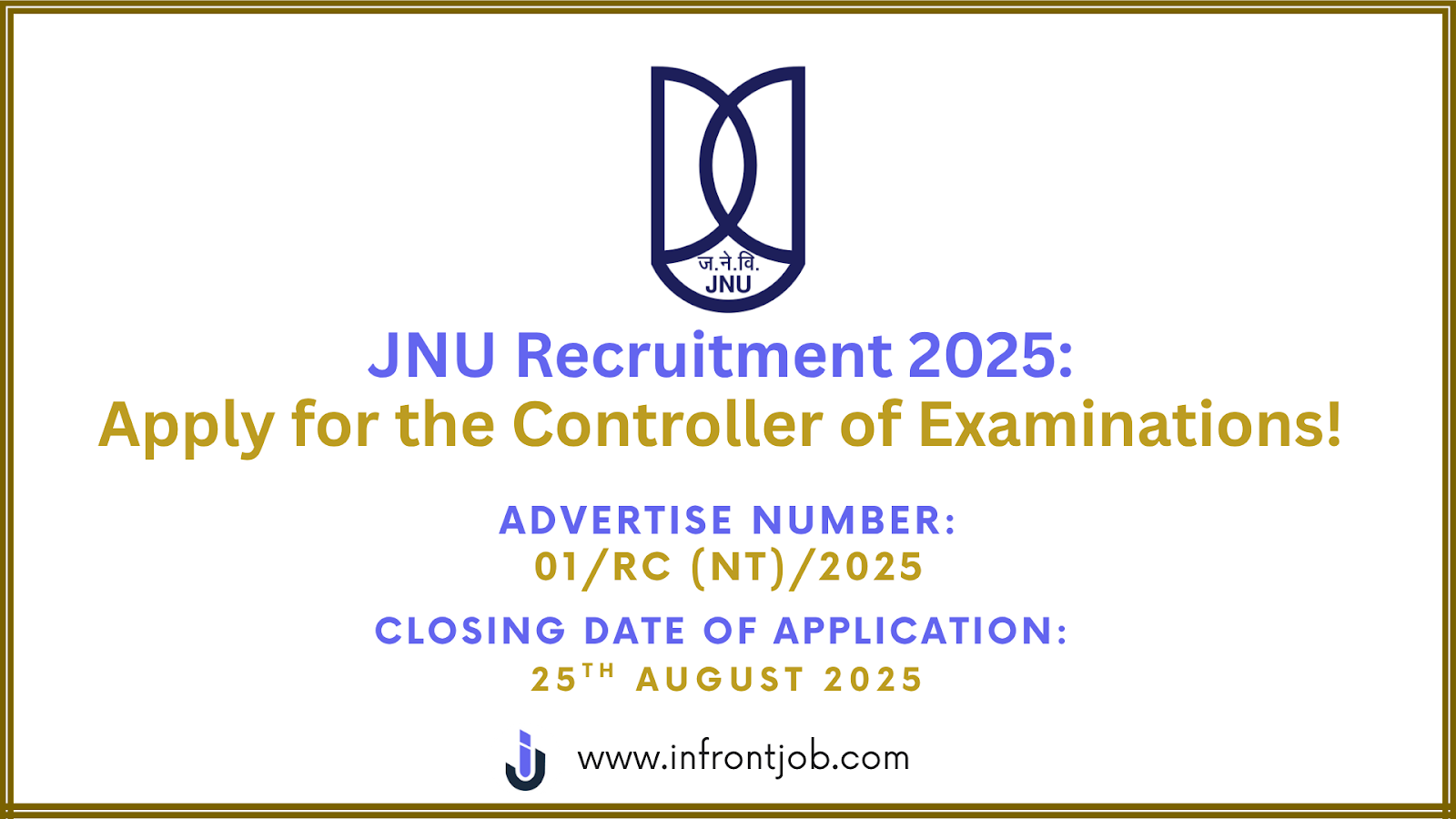 JNU Recruitment 2025: Apply for Controller of Examinations Post in New Delhi