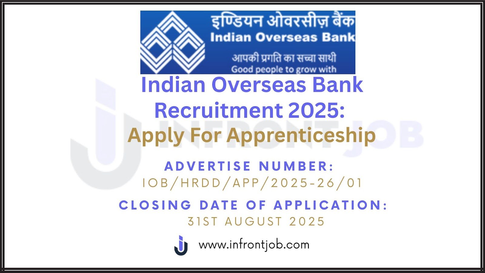 IOB Recruitment 2025-26 – Apply Online for 750 Apprentice Vacancies Across India