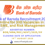 Bank of Baroda Recruitment 2025 – Apply Online for 330 Digital, MSME, Risk Posts