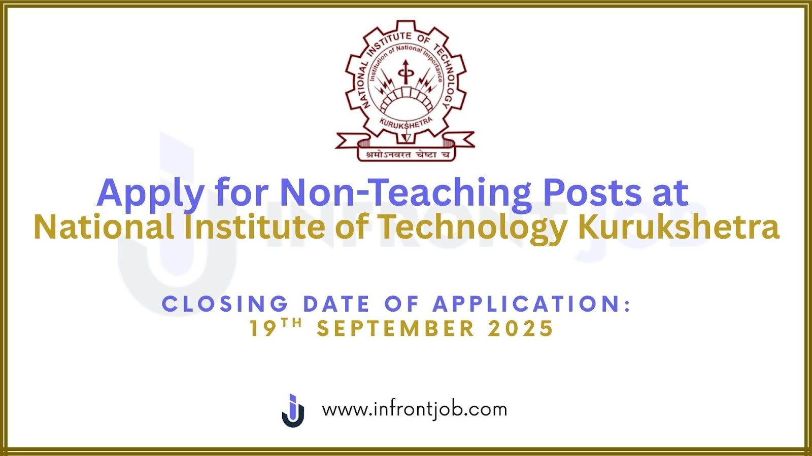 NIT Kurukshetra Non-Teaching Recruitment 2025 – 46 Vacancies