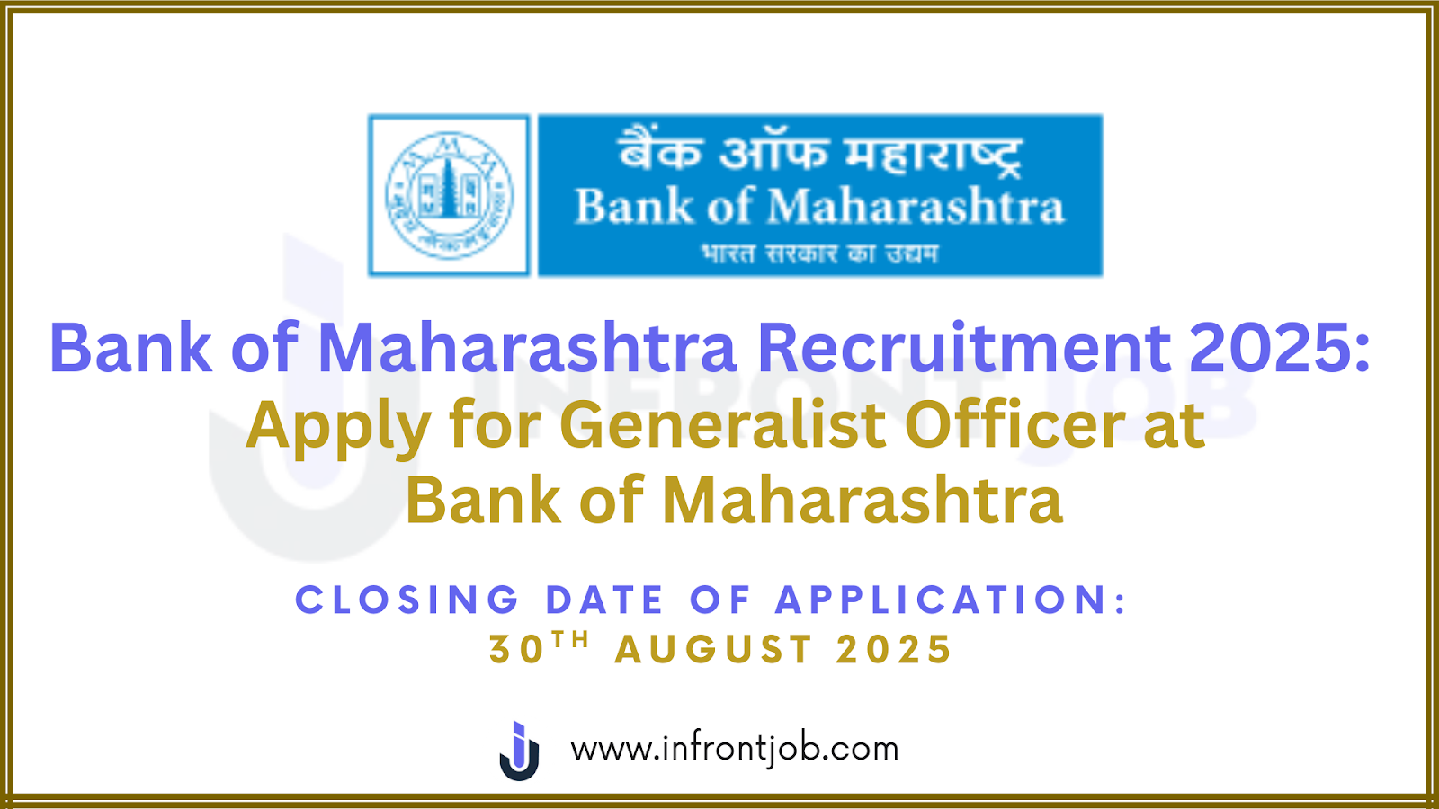 Bank of Maharashtra Generalist Officer Recruitment 2025 – 500 Vacancies, Apply Online