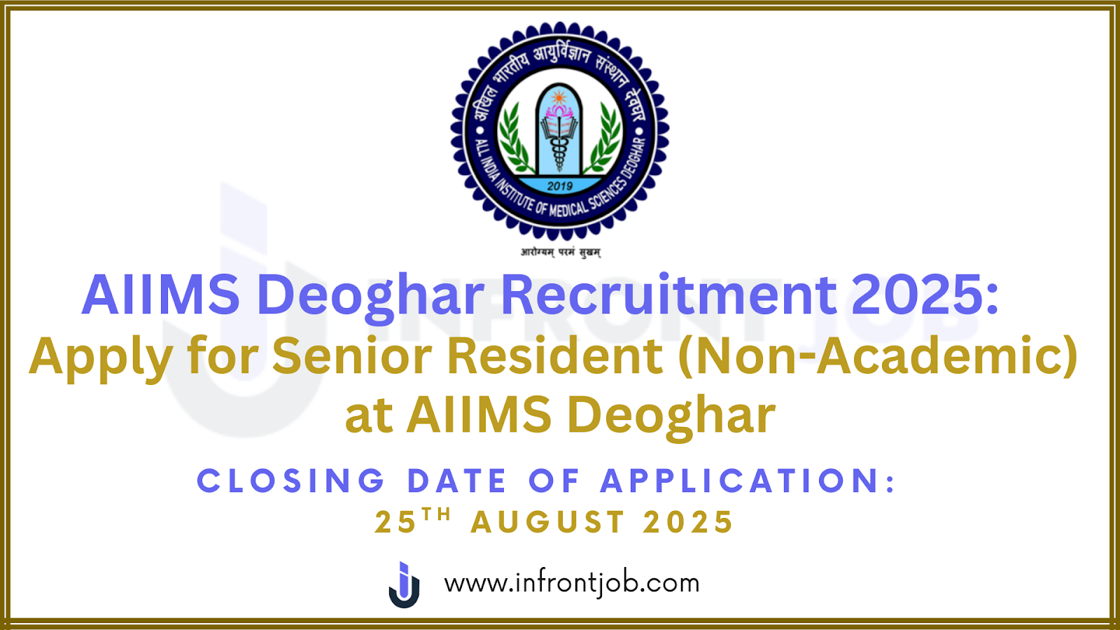 AIIMS Deoghar Senior Resident Recruitment 2025 – 167 Vacancies