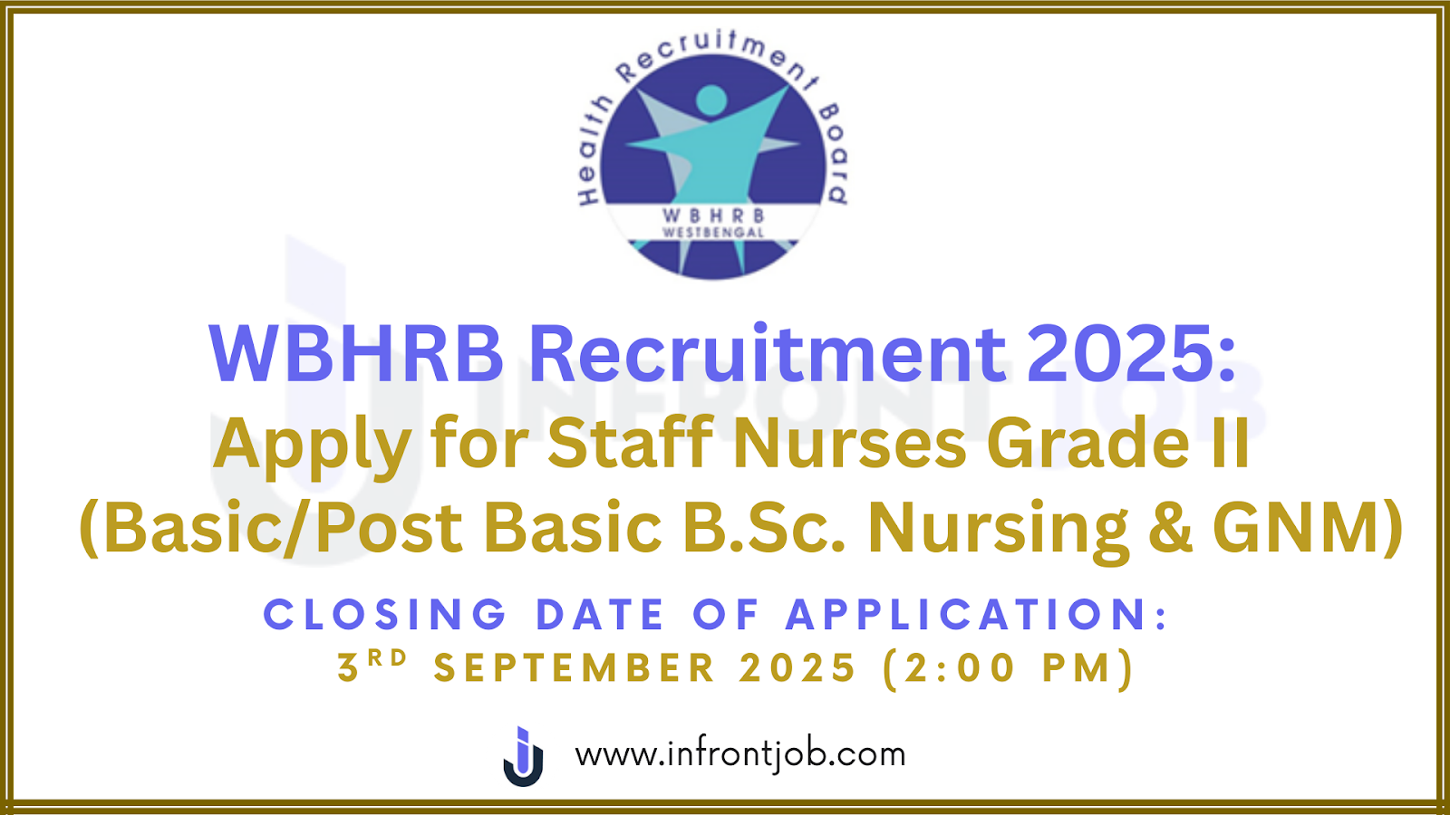 WBHRB Recruitment 2025: Apply for 5018 Staff Nurse Posts
