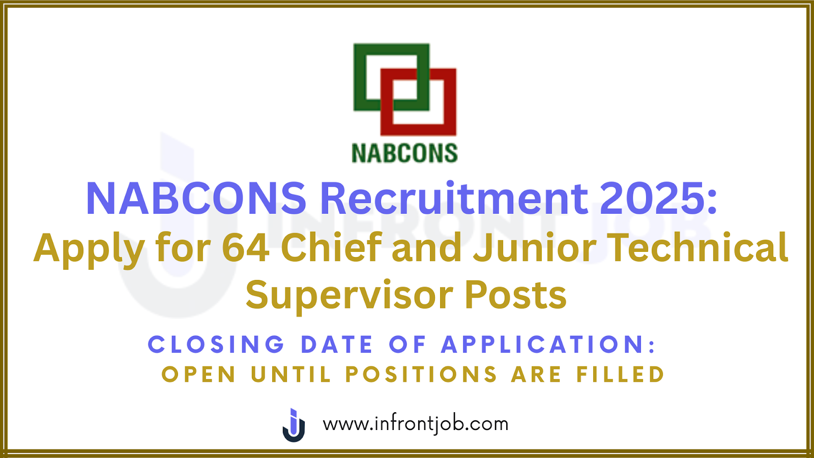 NABCONS Recruitment 2025: 64 Technical Supervisor Posts