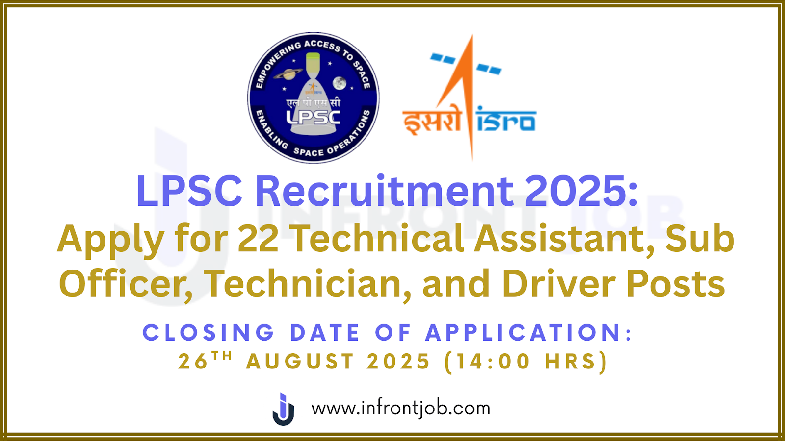 LPSC Recruitment 2025: Apply Online for 22 Vacancies