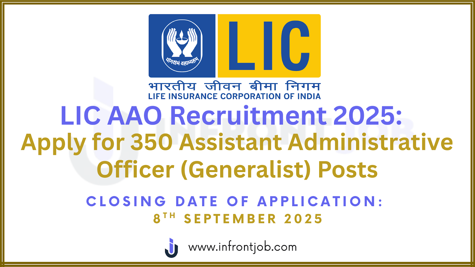 LIC AAO Recruitment 2025: Apply for 350 AAO Posts