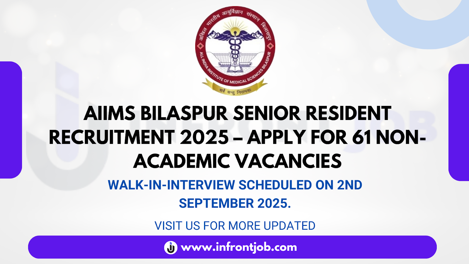 AIIMS Bilaspur Senior Resident Recruitment 2025 – Apply for 61 Non-Academic Vacancies