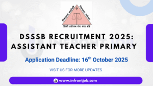 DSSSB Assistant Teacher Primary Recruitment 2025 – 1180 Vacancies
