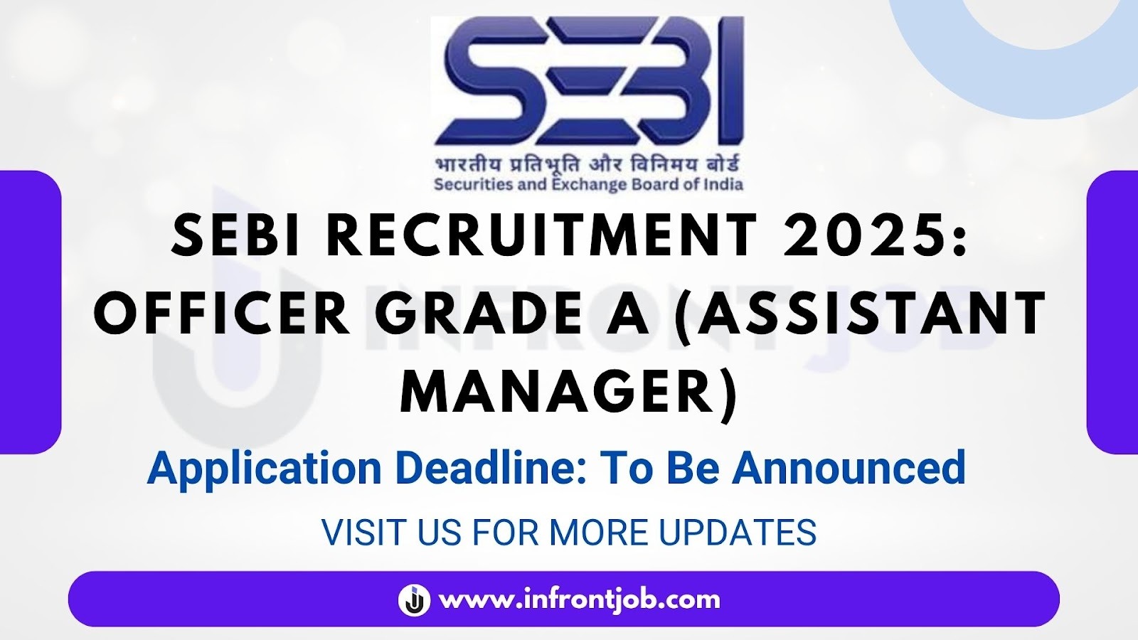 SEBI Officer Grade A (Assistant Manager) Recruitment 2025 – 110 (Approx.) Vacancies