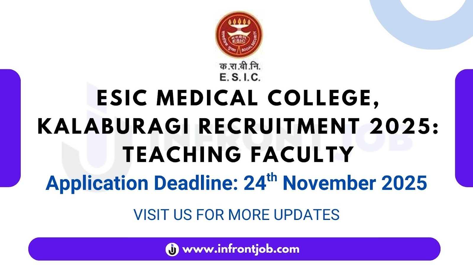 ESIC Medical College Kalaburagi Teaching Faculty Senior Residents Recruitment 2025 – Apply